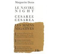 Le Navire Night - Césarée - Les Mains Négatives - Aurélia Steiner