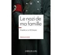 Le nazi de ma famille CUCHE PRISCILLE (Auteur)