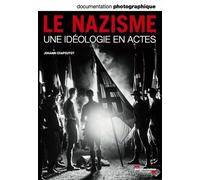 Le nazisme - numéro 8085 janvier-février 2012 - Johann Chapoutot - Cnrs Eds - broché - Revue