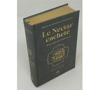 Le Nectar Cacheté Biographie du Prophète, Couverture Gris, Dorure - Safiyyu Ar-Rahman Al-Mubarakfuri - Albouraq - cartonné - Biographie