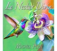 Le Nectar divin CD