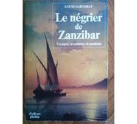 Le Négrier de Zanzibar