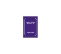 Le Négrier (Volume I); Aventures De Mer