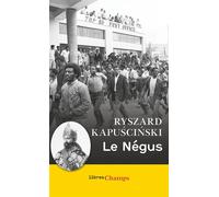 Le Négus - Ryszard Kapuscinski - Flammarion - ebook (ePub) - Essai