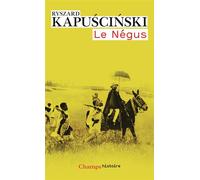 Le Négus - Ryszard Kapuscinski - Flammarion - Poche - Essai