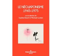 Le Néo-japonisme, 1945-1975