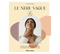Le nerf vague