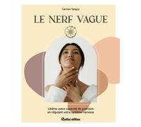 Le nerf vague - Carmen Tanguy - Rustica - broché - Guide