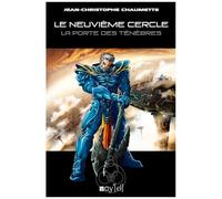 Le Neuvième Cercle - Tome 3 - La Porte Des Ténèbres