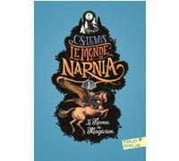 Le Neveu du magicien Clive Staples Lewis (Auteur), Cécile Dutheil de La Rochère (Traduction), Pauline Baynes (Illustration)