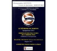 Le nevrome de morton - monographie afcp n9 Thierry Judet (Auteur), Jean-Luc Besse (Auteur), Marino Delmi (Auteur)