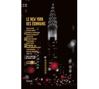 Vincent Jaury – Le New York des écrivains – sous la direction de Vincent Jaury