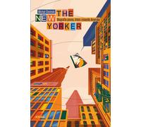 Le New Yorker. Une biographie du magazine qui a changé l'Amérique
