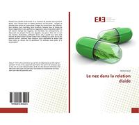 Le nez dans la relation d'aide