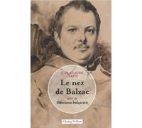 Le nez de Balzac: Suivi de Odorama balzacien