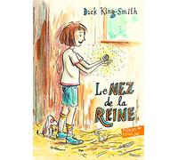 Dick King‑Smith – Le nez de la reine – Roman junior dès 9 ans – Poche
