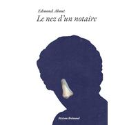 Le nez d'un notaire (Illustré)