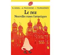 Le nez et autres nouvelles russes