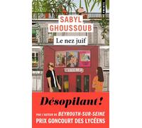 Le Nez juif - Sabyl Ghoussoub - Points - Poche - Roman