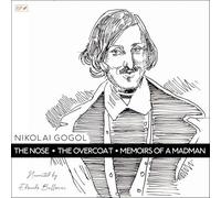 Le nez, le manteau et les mémoires d'un fou