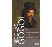 Le nez - Le manteau - Les mémoires d'un fou