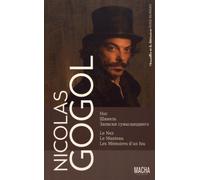 Le nez - Le manteau - Les mémoires d'un fou