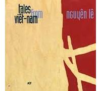 Le Nguyen - Tales from Viet-Nam [Import]