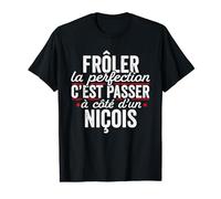 Le Niçois Parfait Cadeau Humour Nice T-Shirt