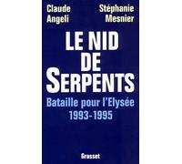 Le nid de serpents - Claude Angeli - Grasset - broché - Livre