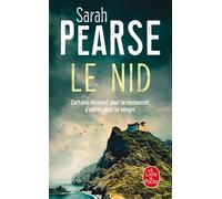 Le Nid - Sarah Pearse - Lgf - Poche - Roman