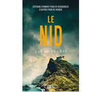 Le nid - Sarah Pearse - Michel Lafon - broché - Roman