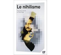 Collectif – Le nihilisme – Édité par Vladimir Biaggi – Flammarion