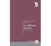 Le Nihilisme chrétien : Sotie