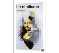 Collectif – Le nihilisme – Édité par Vladimir Biaggi – Flammarion