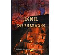 Le Nil des Pharaons