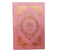 Le Noble Coran et la traduction en langue française de ses sens (bilingue français/arabe) - Edition de luxe couverture cartonnée en daim rose clair dorée