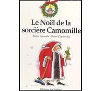Le Noël de la sorcière Camomille