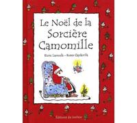 Le Noel De La Sorciere Camomille