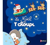 Le Noël de T'choupi - Livre Pop-up - Dès 2 ans