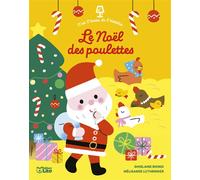Le noel des poulettes - Ghislaine Biondi - Lito - cartonné - Contes et légendes jeunesse