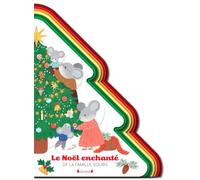 Le Noël enchanté de la famille souris- Livre tout-carton en forme de sapin avec de la feutrine à toucher - À partir de 6 mois