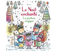 Le Noël enchanté - La peinture magique