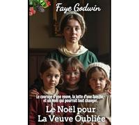 Le Noël pour La Veuve Oubliée