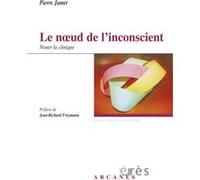 Le noeud de l'inconscient Pierre Jamet (Auteur)