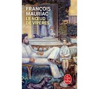 Le Noeud de vipères François Mauriac (Auteur)