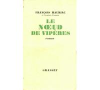 Le noeud de viperes - roman - François Mauriac - Grasset - Livre