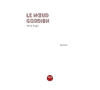 Le noeud Gordien