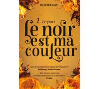 Le noir est ma couleur - Le pari - Olivier Gay - Rageot - broché - Roman junior dès 9 ans