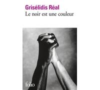 Le noir est une couleur - Grisélidis Réal - Gallimard - Poche - Roman