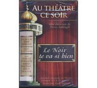 Le Noir Te Vas Si Bien